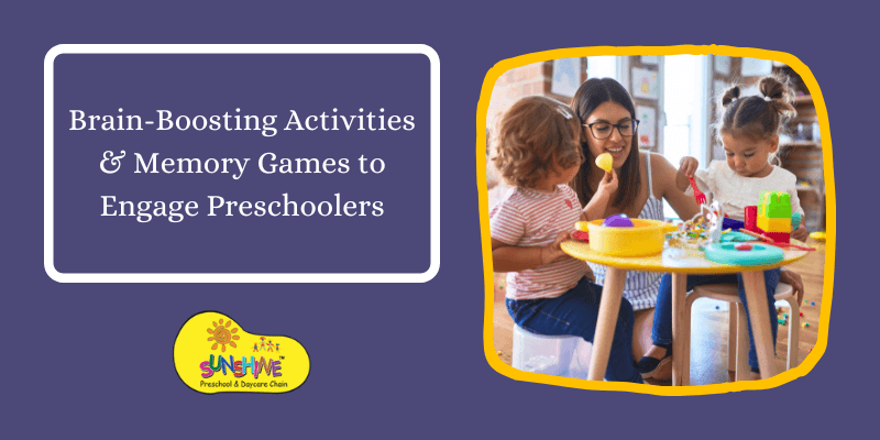 Brain-Boosting Activities & Memory Games to Engage Preschoolers