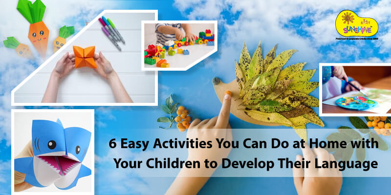 6 Easy Activities You Can Do at Home with Your Children to Develop Their Language