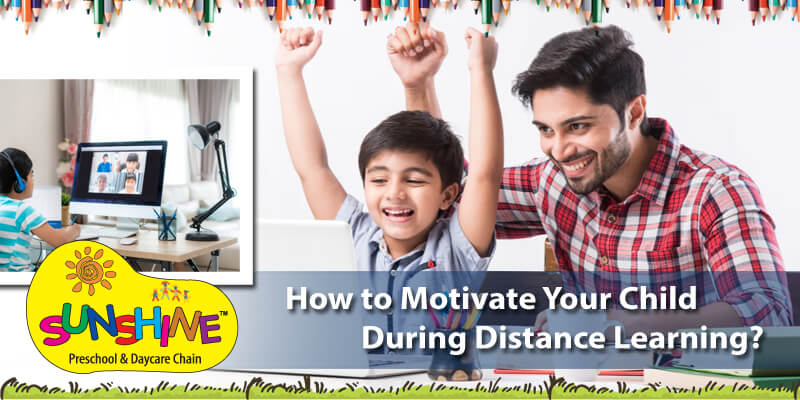 How to Motivate Your Child During Distance Learning?